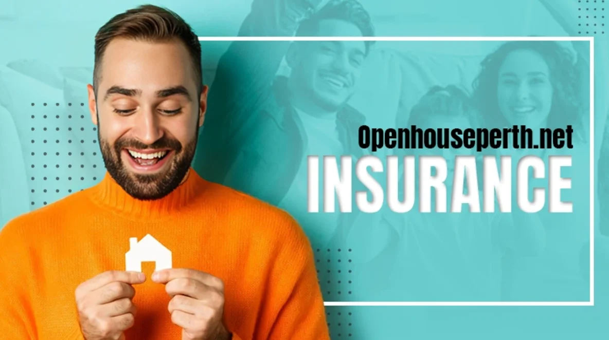 openhouseperth.net insurance